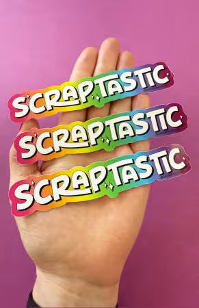 Scraptastic Sticker